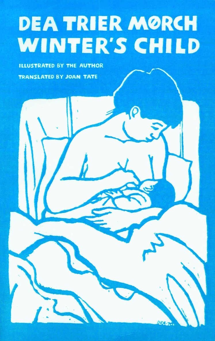 Dea Trier Morch - Winter's Child, Häftad