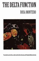 Rosa Montero - Delta Function, Häftad