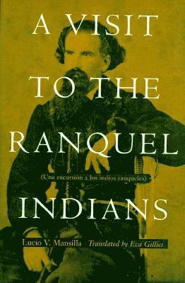 A Visit to the Ranquel Indians 1
