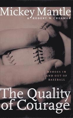 Quality of Courage