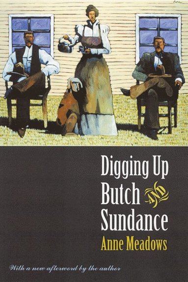 bokomslag Digging Up Butch and Sundance