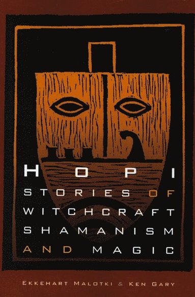 bokomslag Hopi Stories of Witchcraft, Shamanism, and Magic