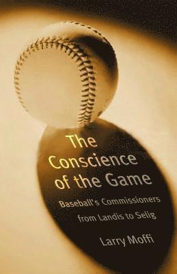 The Conscience of the Game 1