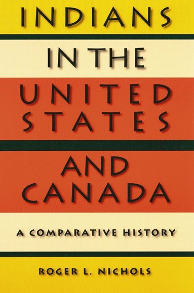 bokomslag Indians in the United States and Canada