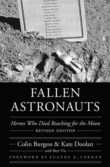 Colin Burgess, Kate Doolan - Fallen Astronauts, Inbunden