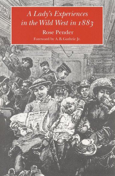 bokomslag Lady's Experience in the Wild West in 1883