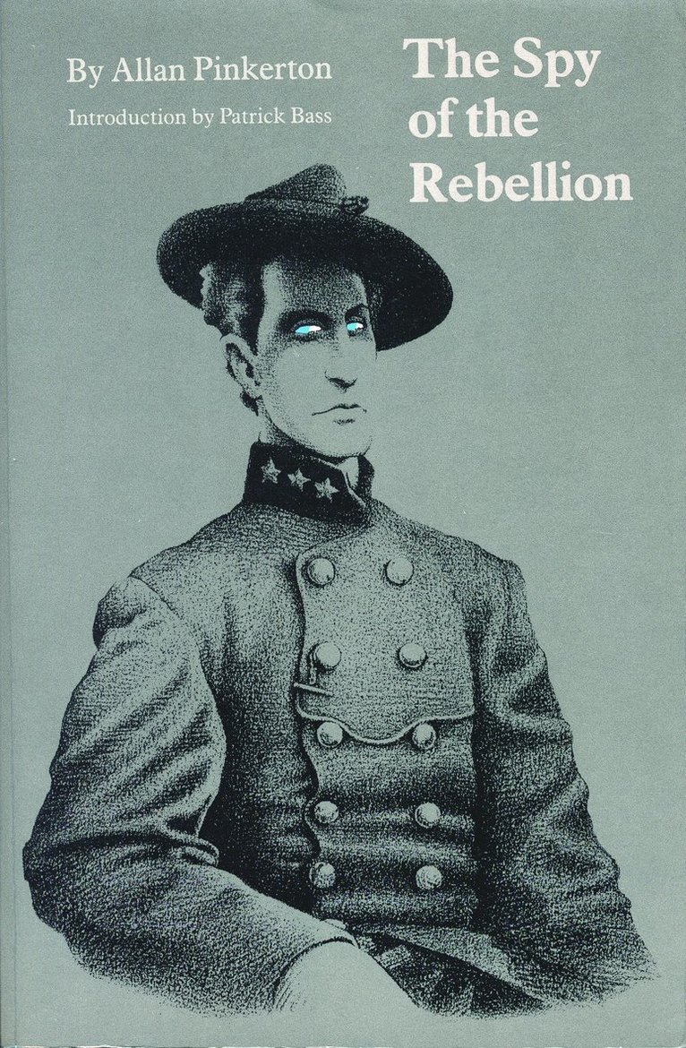 Spy of the Rebellion