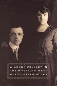 bokomslag A Greek Odyssey in the American West