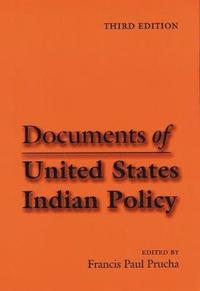 bokomslag Documents of United States Indian Policy