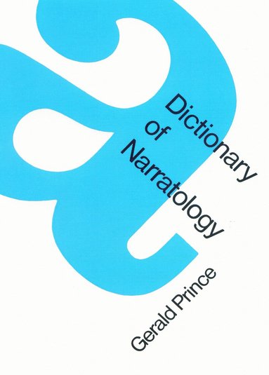 Gerald Prince - Dictionary of Narratology, Häftad