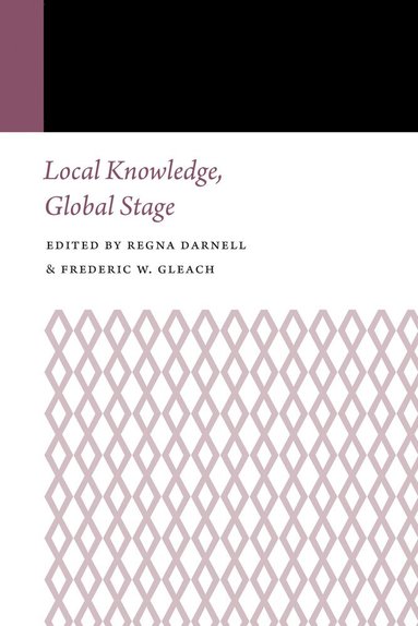 bokomslag Local Knowledge, Global Stage