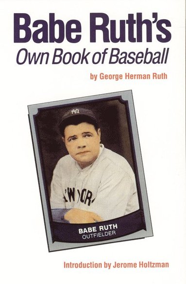 bokomslag Babe Ruth's Own Book of Baseball