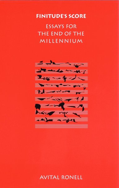 Avital Ronell - Finitude's Score, Häftad