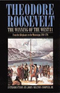 bokomslag The Winning of the West, Volume 1