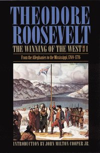 bokomslag Winning of the West, Volume 1