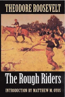 bokomslag The Rough Riders