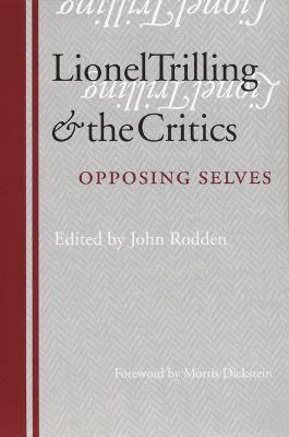 bokomslag Lionel Trilling and the Critics