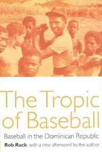 bokomslag The Tropic of Baseball