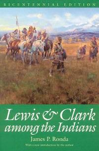 bokomslag Lewis and Clark among the Indians