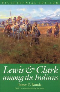 bokomslag Lewis and Clark Among the Indians