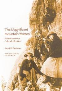 bokomslag The Magnificent Mountain Women