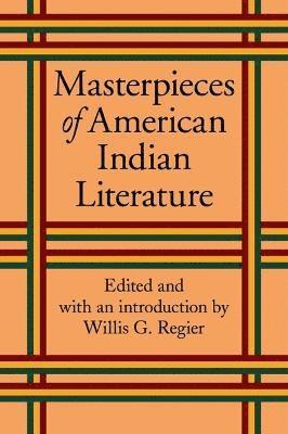 bokomslag Masterpieces of American Indian Literature