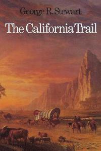 bokomslag The California Trail