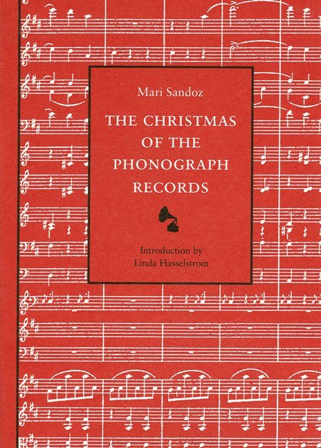 Mari Sandoz - Christmas of the Phonograph Records, Häftad