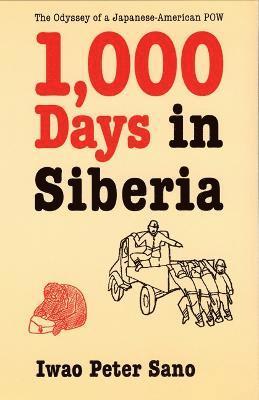 One Thousand Days in Siberia 1