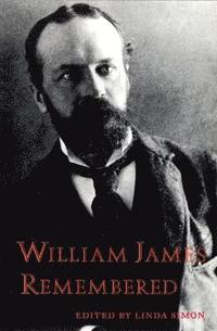 bokomslag William James Remembered