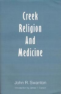 bokomslag Creek Religion and Medicine