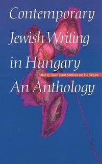 bokomslag Contemporary Jewish Writing in Hungary