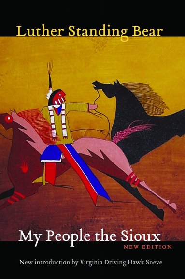 Luther Standing Bear - My People the Sioux, Häftad