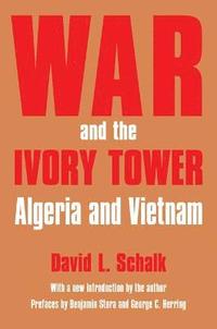 bokomslag War and the Ivory Tower