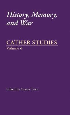 Cather Studies, Volume 6 1