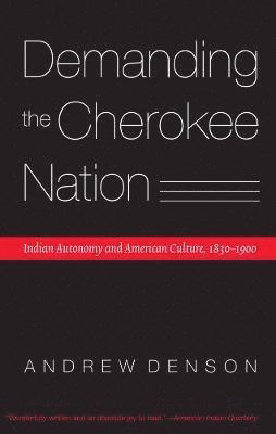 Demanding the Cherokee Nation 1