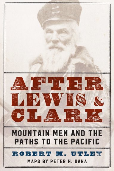 bokomslag After Lewis and Clark