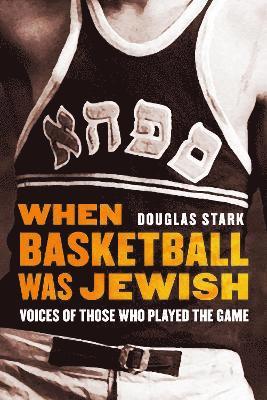 When Basketball Was Jewish 1