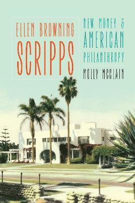 Ellen Browning Scripps 1