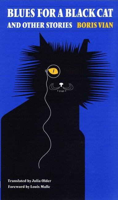 Boris Vian, Julia Older - Blues for a Black Cat and Other Stories, Häftad