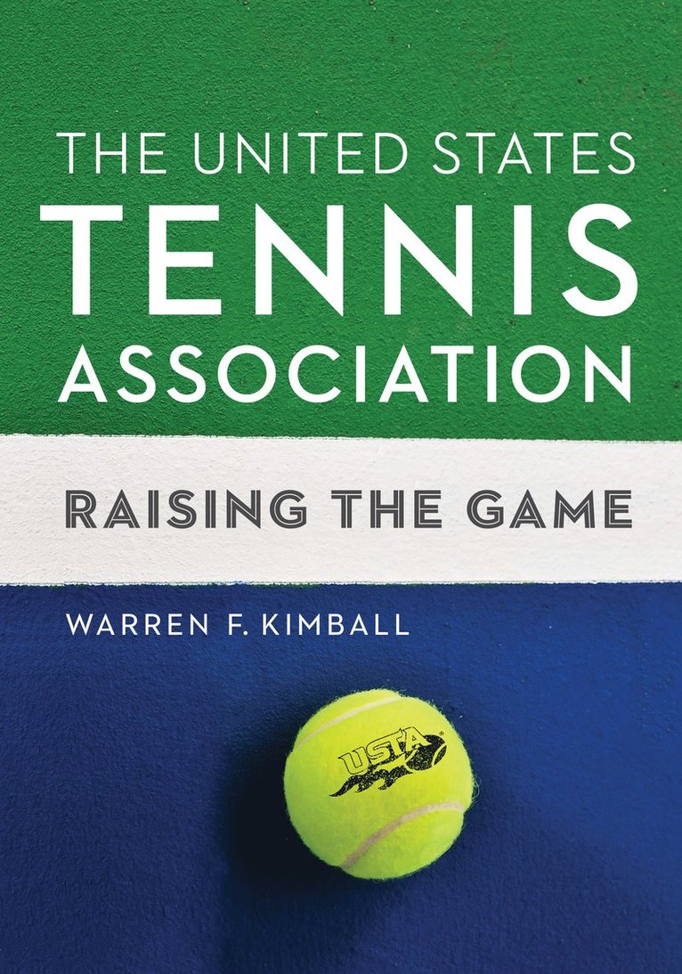 Warren F. Kimball, Warren F Kimball - United States Tennis Association, Inbunden