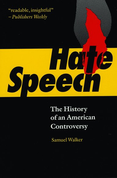 Samuel Walker - Hate Speech, Häftad