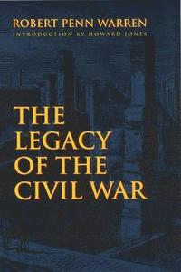 bokomslag The Legacy of the Civil War