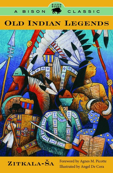 Zitkala-Sa - Old Indian Legends, Häftad