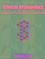 bokomslag Clinical Orthopedics for the Physical Therapist Assistant