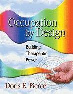 Occupation by Design 1