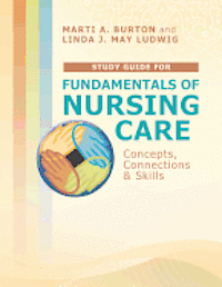 bokomslag Study Guide for Fundamentals of Nursing Care