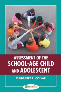 bokomslag Assessment of the School-Age Child and Adolescent