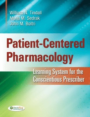 William N. Tindall, Mona Sedrak, John Boltri, William N Tindall, John M Boltri - Patient-Centered Pharmacology, Häftad