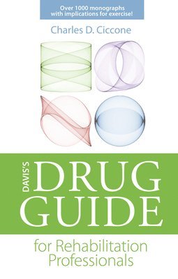 Davis's Drug Guide for Rehabilitation Professionals 1